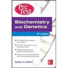 Pretest Biochemistry and Genetics 5th EditionBy Golder N Wilson